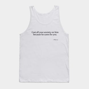 Cast all your anxiety on him Tank Top